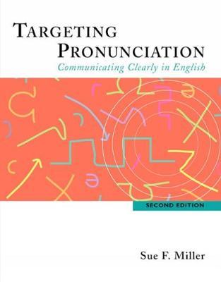 Targeting Pronunciation: Communicating Clearly in English, ISBN: 9780618444182