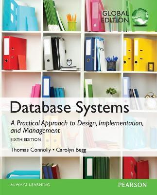 ISBN: 9781292061184 - Database Systems: A practical Approach to Design Implementation and Management (OR)