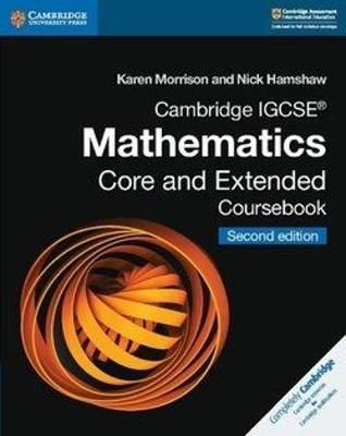 Cambridge IGCSE® Mathematics Core and Extended Coursebook, ISBN: 9781108437189
