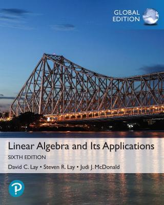 Linear Algebra and Its Applications, ISBN: 9781292351216