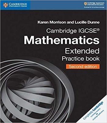 Cambridge IGCSE (TM) Mathematics Extended Practice Book, ISBN: 9781108437219