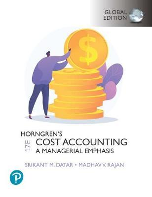 (ebook) Horngren's Cost Accounting Stanalone Mylab Accounting with e-book access code, ISBN: 9781292363233