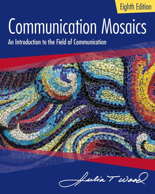 (e-book) Communication Mosaics: An Introduction ot the Field of Communication, ISBN: 9781337685238