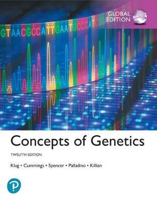 Concepts of Genetics, ISBN: 9781292265322