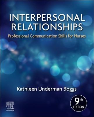 ISBN: 9780323551335 - Interpersonal relationships : professional communication skills for nurses