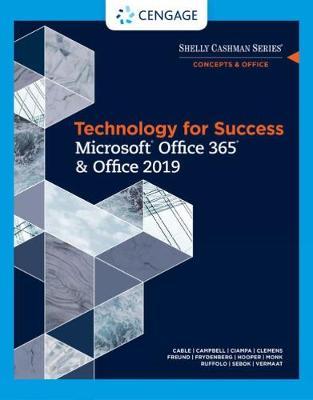 Technology for Success Microsoft Office 365 & 2019, ISBN: 9780357026380