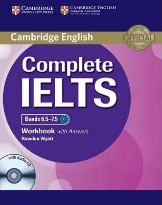 Cambridge English - Complete IELTS Bands 6.5–7.5 Workbook with Answers and Audio CD, ISBN: 9781107634381