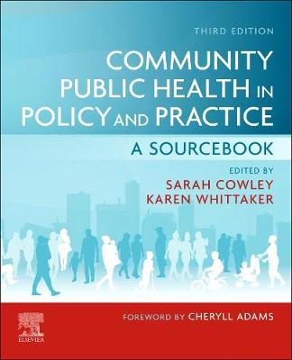 Community public health in policy and practice : a sourcebook, ISBN: 9780702079443