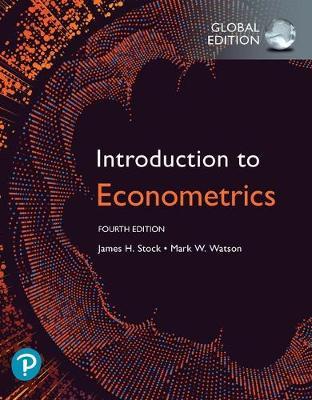 Introduction to Econometrics, ISBN: 9781292264455