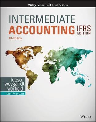 Intermediate Accounting IFRS, ISBN: 9781119607519