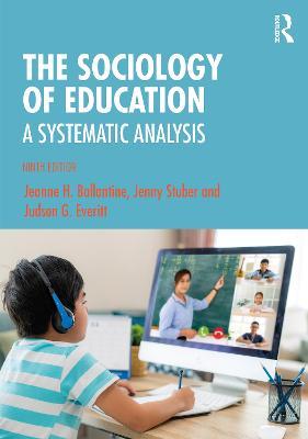 (e-Book) The sociology of education : A systematic analysis, ISBN: 9781000402698
