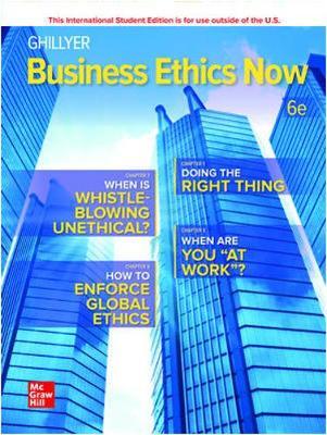 Business Ethics Now, ISBN: 9781260575736