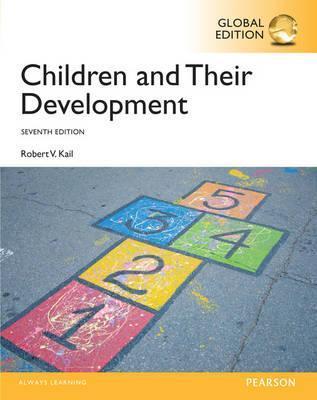 Children and their Development, Global Edition, ISBN: 9781292073767