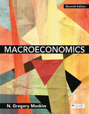 Macroeconomics, ISBN: 9781319466886