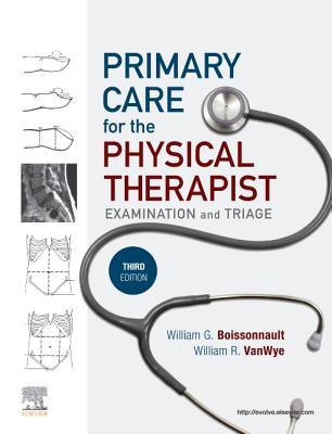 Primary Care the Physical Therapist, Examination and Triage, ISBN: 9780323638975